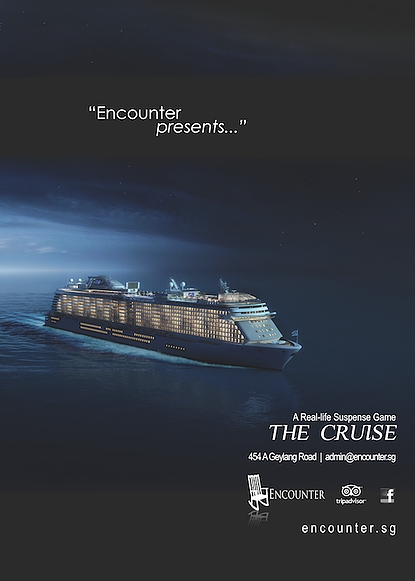 Escape Game The Cruise, Encounter. Singapore.